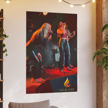 Load image into Gallery viewer, Wild Fire Satin and Archival Matte Posters
