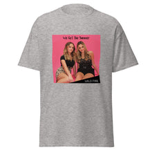 Load image into Gallery viewer, We Got the Summer T-Shirt