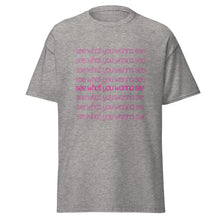 Load image into Gallery viewer, See What You Wanna See Lyric T-Shirt