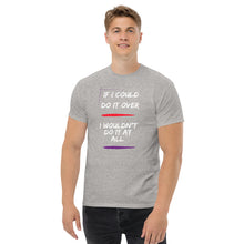 Load image into Gallery viewer, If I Could Do It Over Lyric T-Shirt