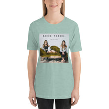 Load image into Gallery viewer, Been There T-Shirt