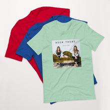 Load image into Gallery viewer, Been There T-Shirt
