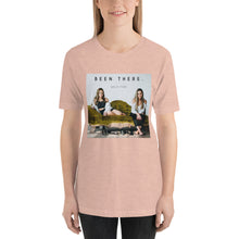 Load image into Gallery viewer, Been There T-Shirt