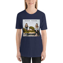 Load image into Gallery viewer, Been There T-Shirt