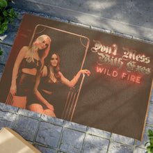 Load image into Gallery viewer, Wild Fire &quot;Don&#39;t Mess With Exes&quot; Doormat
