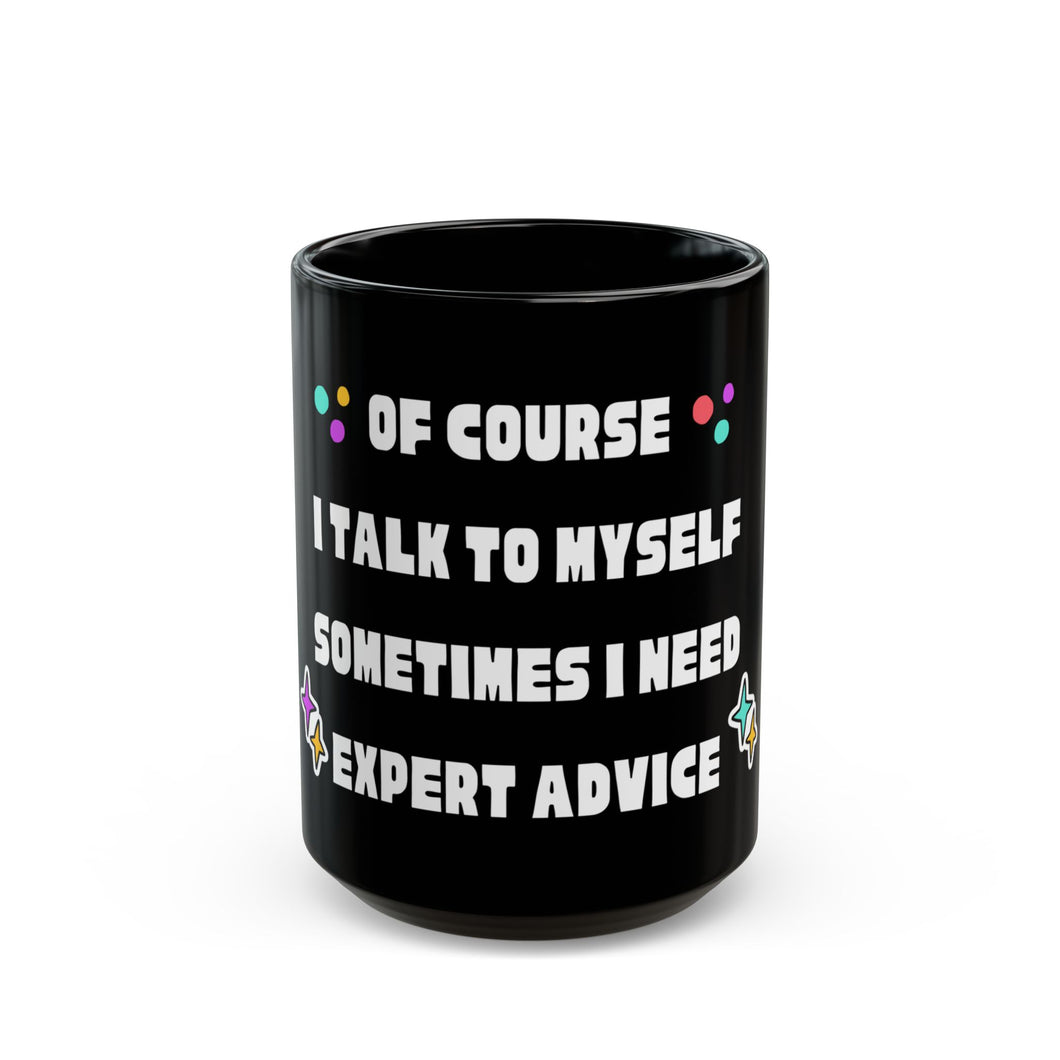 Mug - Expert Advice Black Mug (11oz, 15oz)