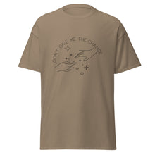 Load image into Gallery viewer, Don&#39;t Give Me the Chance Lyric T-Shirt
