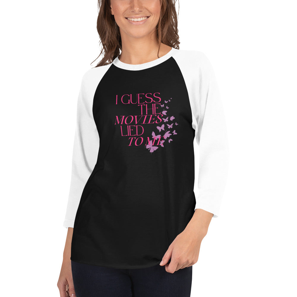 I Guess the Movies Lied to Me 3/4 Sleeve Baseball Raglan Lyric T-Shirt